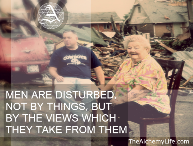 Epictetus quote - Men are disturbed not by things but by the views which they take from them - Picture of an elderly woman smiling and visiting in front of the wreckage of her home after a disaster